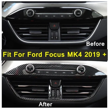 Средната Климатик Ac Адаптер На Изхода На Вентилационни Украса Етикети Капак Завърши Аксесоари От Въглеродни Влакна За Ford Focus MK4 2019-2022