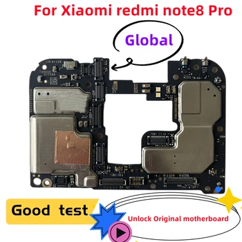 Оригиналната Разблокированная Глобална Дънна Платка Frimware За Xiaomi Redmi Note 8 Pro С Пълни Чипове, Такса За Такса, Дънна Платка, Добра Работа