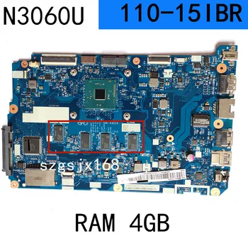 CG520 NM-A804 За Lenovo ideapad 110-15IBR дънна Платка на лаптоп с процесор N3060 SR2KN 4 GB оперативна памет, FRU: 5B20L77440