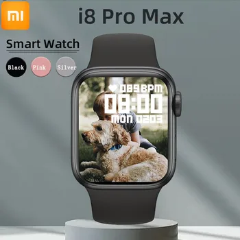 Смарт Часовници XIAOMI i8 Pro Max Answer Покана Спортен Фитнес Следи С Потребителски Набор от Smartwatch За Мъже И Жени, Подарък За Apple Phone PK 27x8
