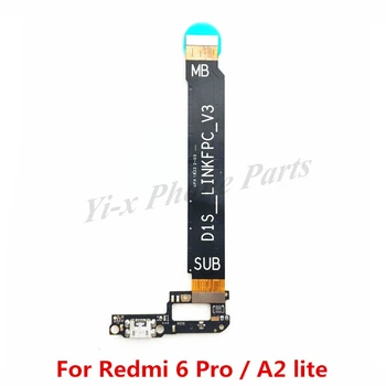 USB Зареждане Зарядно Устройство Такса Гъвкава и дънната Платка дънна Платка за Свързване Към дънната Платка Гъвкав Кабел За Xiaomi Redmi 6 Pro/Mi A2 Lite