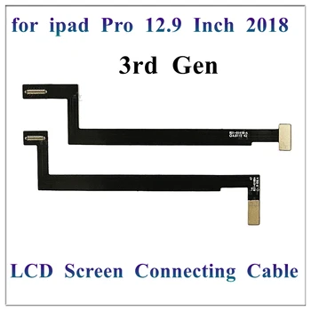 1 бр. за Ipad Pro 12,9 См 3rd Gen 2018 LCD Дисплей Дисплей Гъвкав Кабел Съединителна Такса A1895 A1983 A2104 Резервни Части