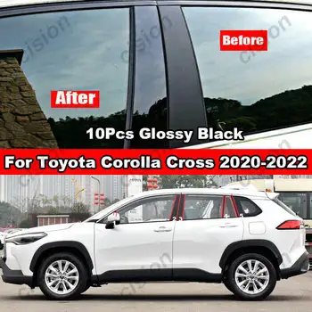 10 бр. Черен Автомобил от въглеродни влакна Прозорец Врата Колона BC Стълб на Стълб Капак Завърши PC Материал Стикер За Toyota Corolla Cross 2020-2022
