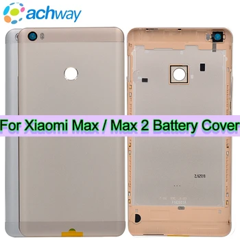 За Xiaomi mi MAX 2 Капак на отделението за батерията Задната врата Делото Max 1/Max2 6,44 