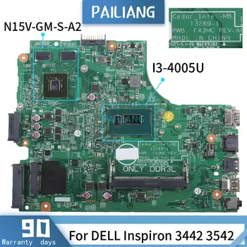 CN-0HHVFV За DELL Inspiron 3442 3542 13269-1 0HHVFV I3-4005U N15V-GM-S-A2 DDR3 дънна Платка на Лаптоп тествана е НОРМАЛНО